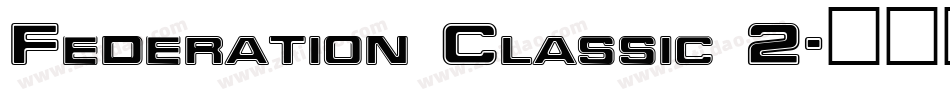 Federation Classic 2字体转换